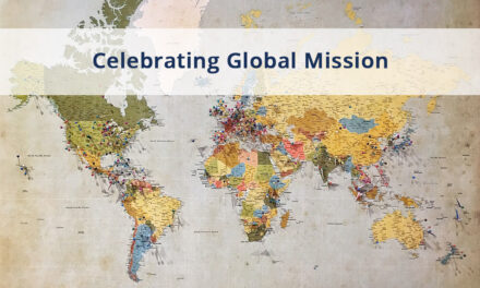WELCOME TO CELEBRATING GLOBAL MISSION (CGM)!