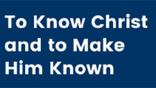 White words To Know Christ and Make Him Known on navy blue background